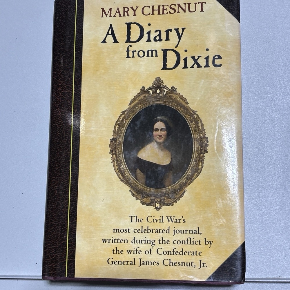 A Diary from Dixie Hardcover Mary Chestnut